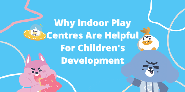 indoor playcentre helpful child development